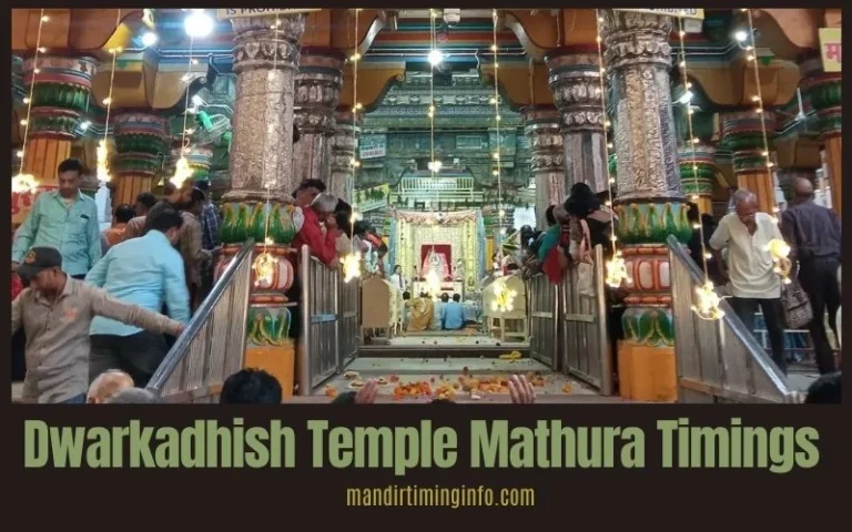 Dwarkadhish Temple Mathura Timings