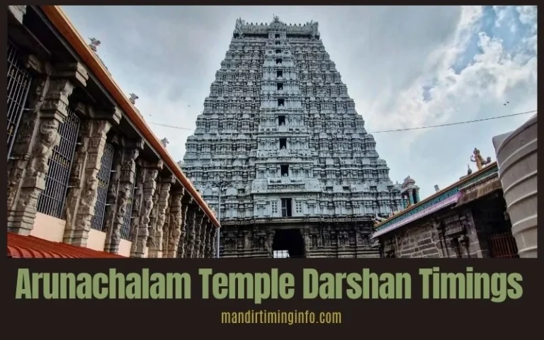 Arunachalam Temple Darshan Timings 2026: Complete Daily Schedule, Puja Hours, Crowd Tips and Visitor Guide Arunachalam Temple Darshan Timings