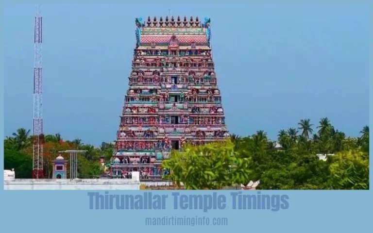 Thirunallar Temple Timings 2026: Complete Guide to Darshan, Abhishekam, Festivals and Visiting Hours Thirunallar Temple Timings