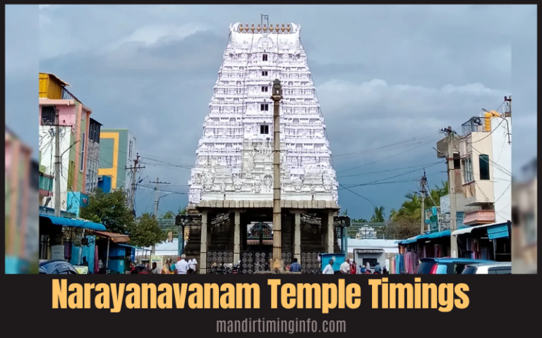 Narayanavanam Temple Timings 2026: Complete Darshan Schedule, Seva Hours, History, Travel Guide & Visitor Tips Narayanavanam Temple Timings 2026: Complete Darshan Schedule, Seva Hours, History, Travel Guide & Visitor Tips